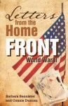 Letters from the Home Front: World War II - Barbara Bannister, Connie Duncan