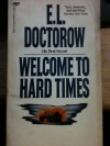 Welcome to Hard Times - E.L. Doctorow