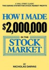 How I Made $2,000,000 In The Stock Market - Nicolas Darvas