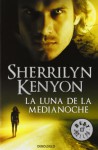 La luna de la medianoche (Cazadores Oscuros, #13) - Sherrilyn Kenyon