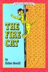 The Fire Cat (An I Can Read Book) - Esther Averill