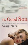 The Good Son - Craig Nova