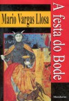 A Festa do Bode - Mario Vargas Llosa, Wladir Dupont