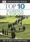 DK Eyewitness Top 10 Travel Guide: Florence & Tuscany: Florence & Tuscany - Reid Bramblett