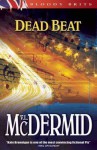 Dead Beat - Val McDermid