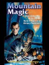 Mountain Magic - David Drake, Eric Flint, Ryk E. Spoor, Manly Wade Wellman