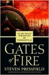 Gates of Fire Gates of Fire Gates of Fire - Steven Pressfield