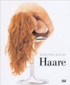 Haare - Gabriele Betancourt Nuñez, Bernhard Schlink, Silke Andrea Schuemmer