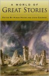 A World of Great Stories - Hiram Haydn, John Cournos