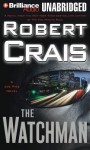The Watchman - Robert Crais, James Daniels