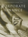 Introduction to Corporate Finance: Managing Canadian Firms in a Global Environment - Laurence Booth, Sean Cleary