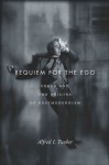 Requiem for the Ego: Freud and the Origins of Postmodernism - Alfred I. Tauber