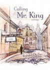 Calling Mr. King (Audio) - Ronald De Feo