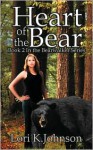 Heart of the Bear - Lori K Johnson