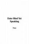 Ester Ried Yet Speaking - Pansy, Isabella Macdonald Alden