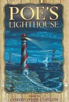 Poe's Lighthouse - Christopher Conlon, William F. Nolan, George B. Johnson, Elizabeth Engstrom