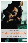 Tod in der Marsch - Hannes Nygaard