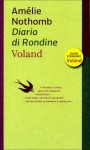Diario di rondine - Amélie Nothomb, Monica Capuani