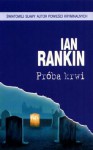 Próba krwi - Ian Rankin