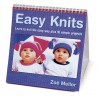 Easy Knits: Learn to Knit the Easy Way Through 10 Simple Projects - Zoe Mellor, Carolyn Clewer