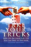 Take Your Tricks - Edwin B. Kantar