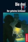 Die drei ??? Der geheime Schlüssel - André Marx