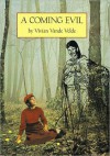 A Coming Evil - Vivian Vande Velde