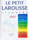 Le petit Larousse illustré 1997 (Relié) - Larousse