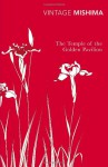 The Temple Of The Golden Pavilion - Yukio Mishima, Ivan Morris, Yokio Mishima