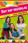 Bye bye brugklas - Caja Cazemier