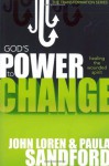God's Power To Change: Healing the Wounded Spirit (Transformation) - John Loren Sandford, Paula Sandford