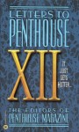 Letters to Penthouse XII: It Just Gets Hotter - Penthouse Magazine