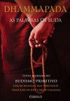 Dhammapada: As Palavras de Buda - Anonymous, José Carlos Calazans