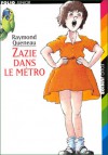 Zazie dans le métro - Raymond Queneau