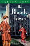 Bloody Tower (A Daisy Dalrymple Mystery) - Carola Dunn