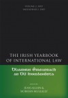 The Irish Yearbook of International Law: Volume 2, 2007 - Allain, Siobhan Mullally