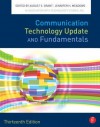 Communication Technology Update and Fundamentals - August E. Grant, Jennifer H. Meadows