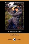 Die Jüdin von Toledo - Franz Grillparzer