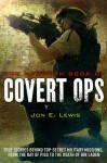 The Mammoth Book of Covert Ops - Jon E. Lewis