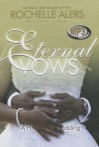 Eternal Vows - Rochelle Alers, To Be Announced