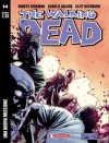 The Walking Dead n. 14: Una nuova missione - Robert Kirkman, Charlie Adlard, Cliff Rathburn