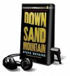 Down Sand Mountain (Audio) - Steve Watkins