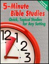 Five-Minute Bible Studies: Quick, Topical Studies for Any Setting - Roger Sonnenberg