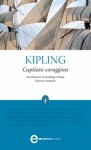 Capitani coraggiosi - Rudyard Kipling