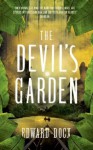 The Devil's Garden - Edward Docx