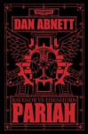 Pariah (The Bequin Trilogy) - Dan Abnett