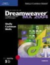 Macromedia Dreamweaver MX 2004: Complete Concepts and Techniques - Gary B. Shelly, Thomas J. Cashman, Dolores J. Wells