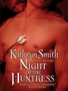 Night of the Huntress (The Brotherhood of the Blood #2) - Kathryn Smith