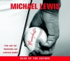 Moneyball: The Art Of Winning An Unfair Game - Michael Lewis
