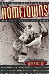 Hometowns: Gay Men Write About Where They Belong - John Preston